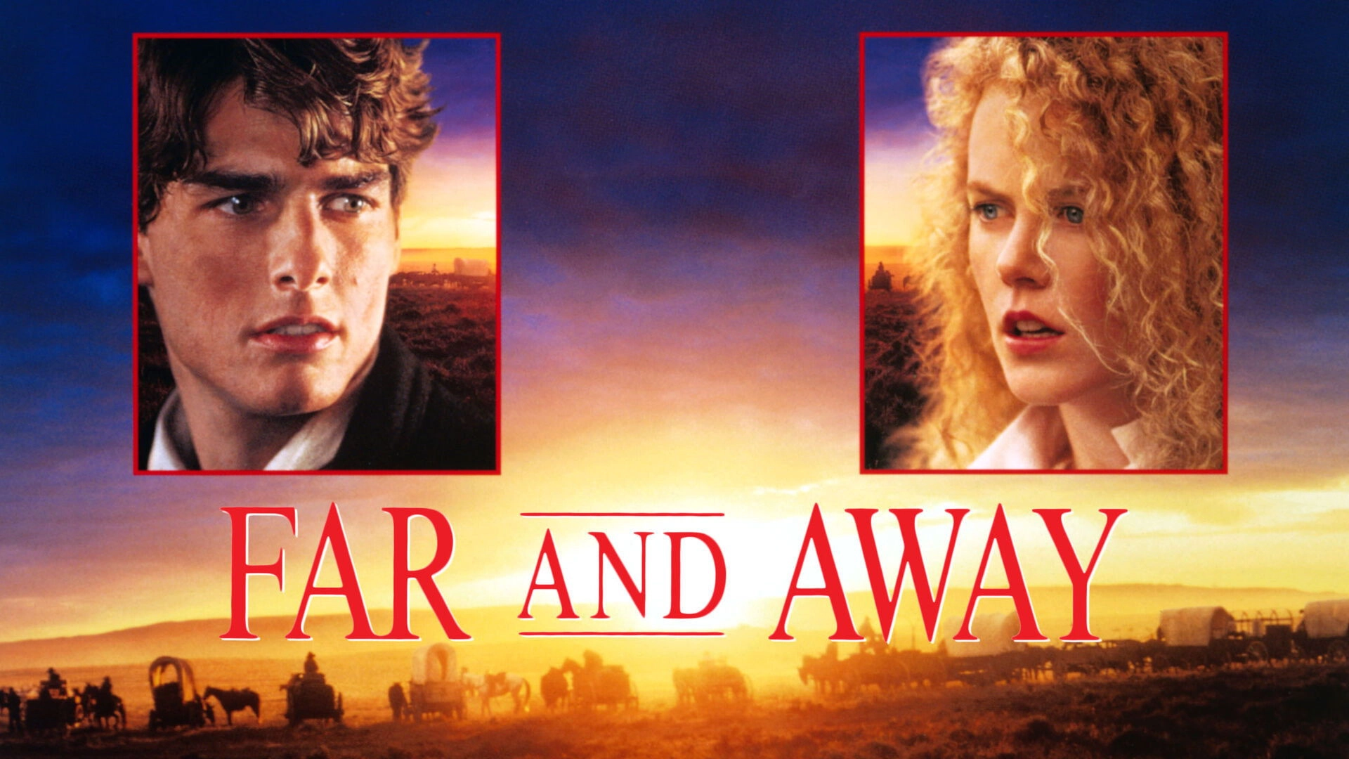 Far and Away
