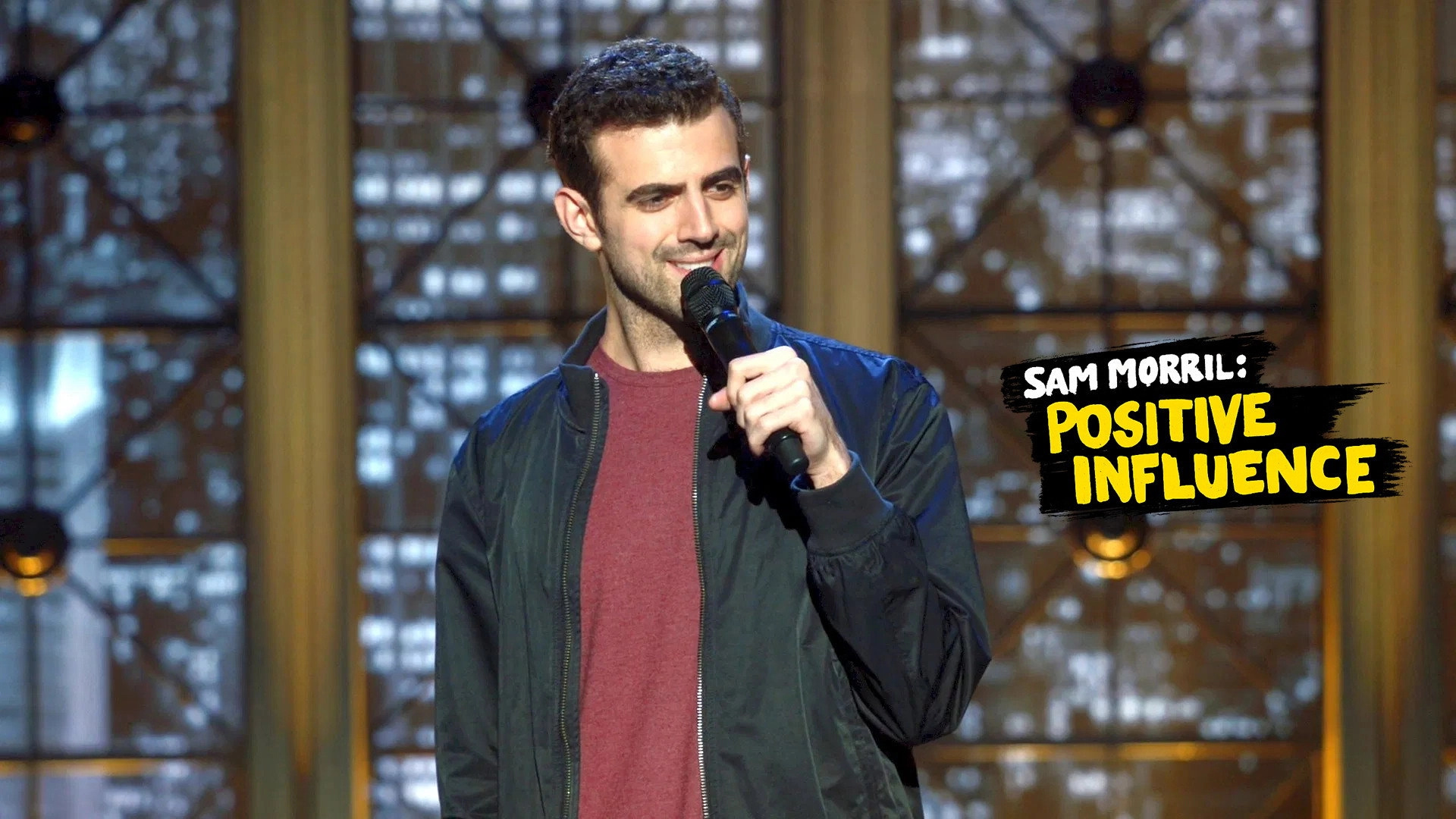 Sam Morril: Positive Influence