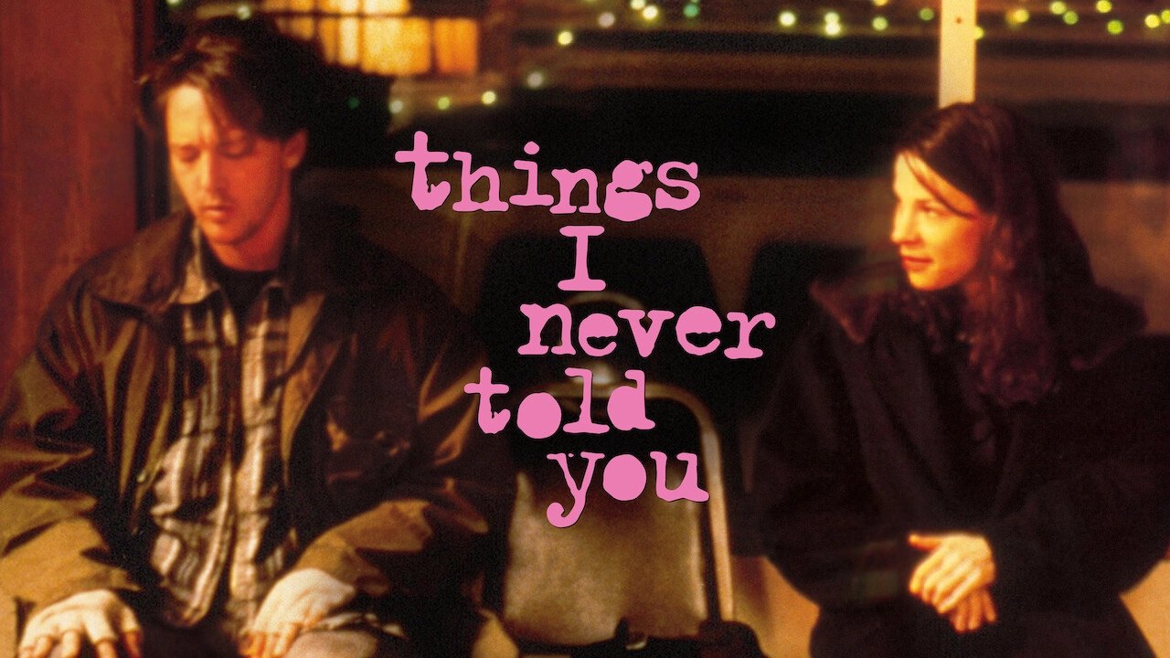 Things I Never Told You