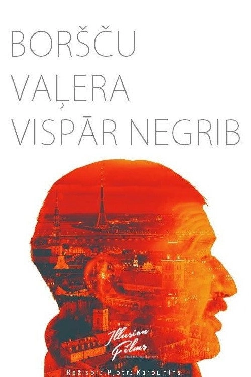 Valera Doesn't Want a Borscht At All