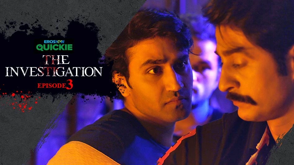 The Investigation