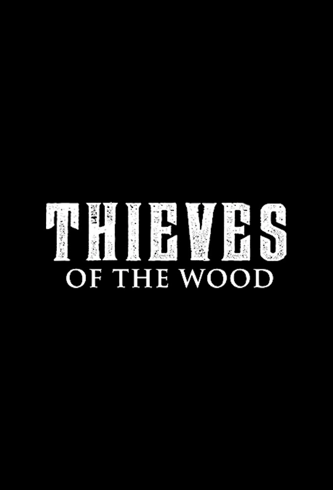 Thieves of the Wood