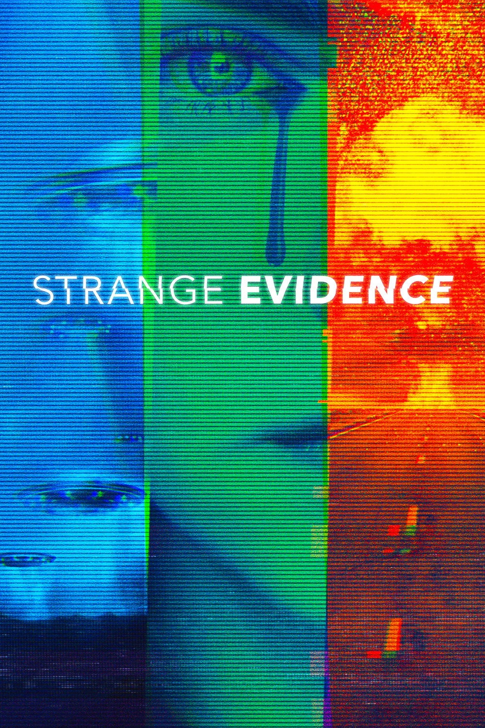 Strange Evidence