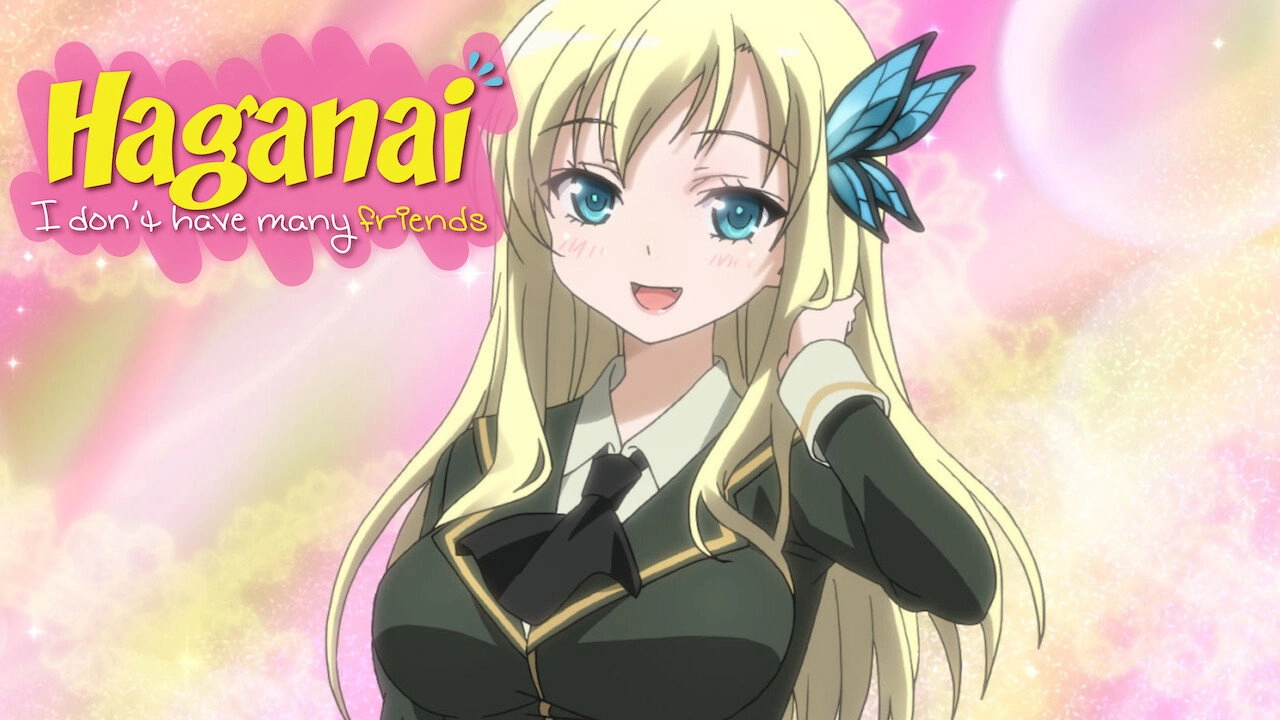 Haganai: I Don't Have Many Friends
