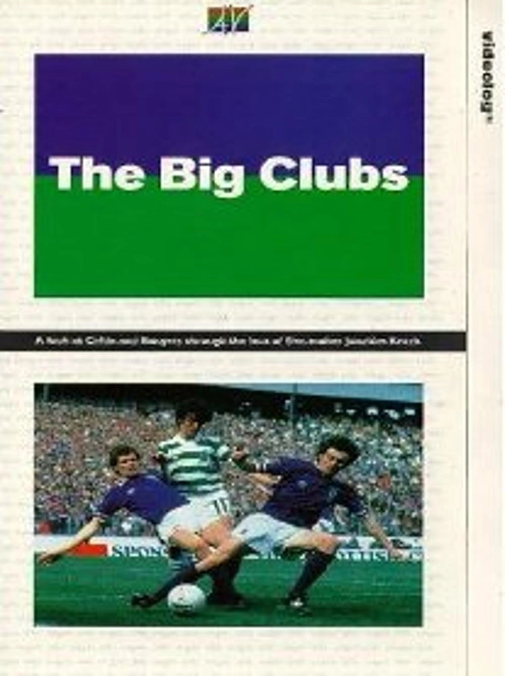 The Big Clubs