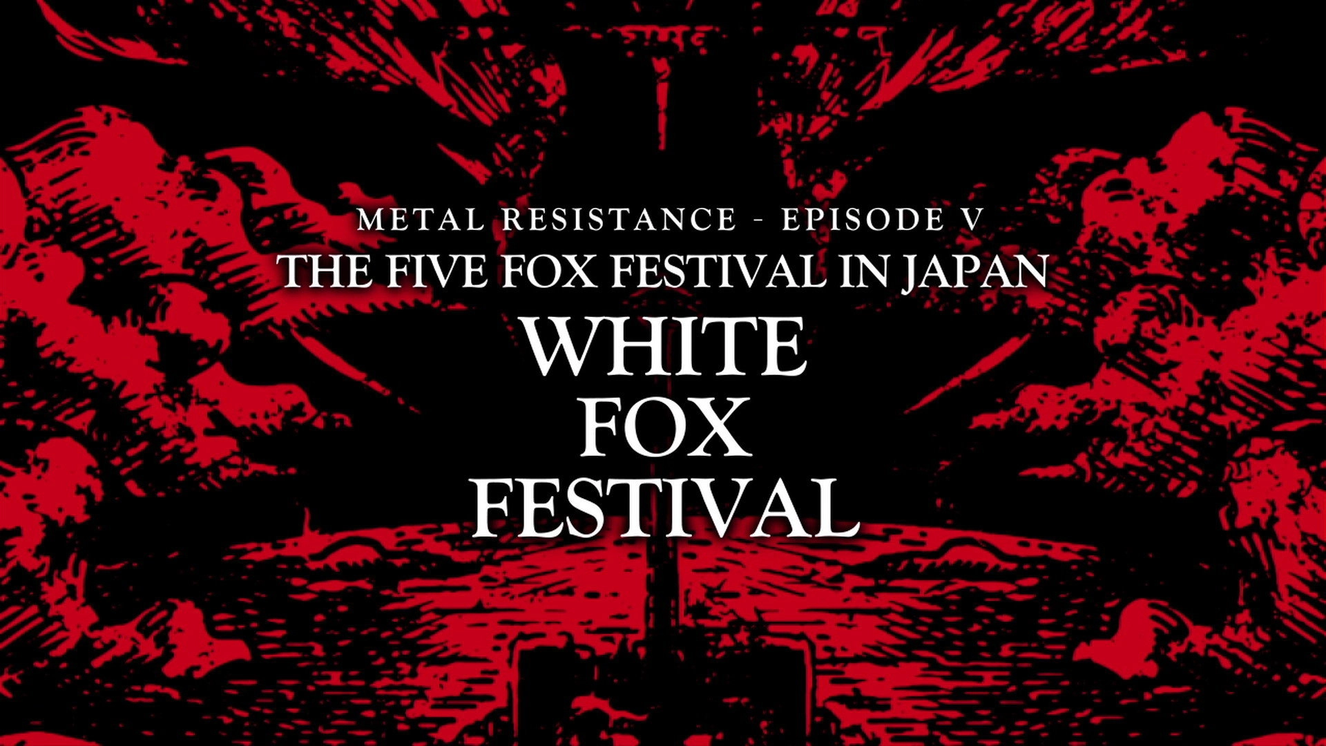 BABYMETAL THE FIVE FOX FESTIVAL IN JAPAN - WHITE FOX FESTIVAL