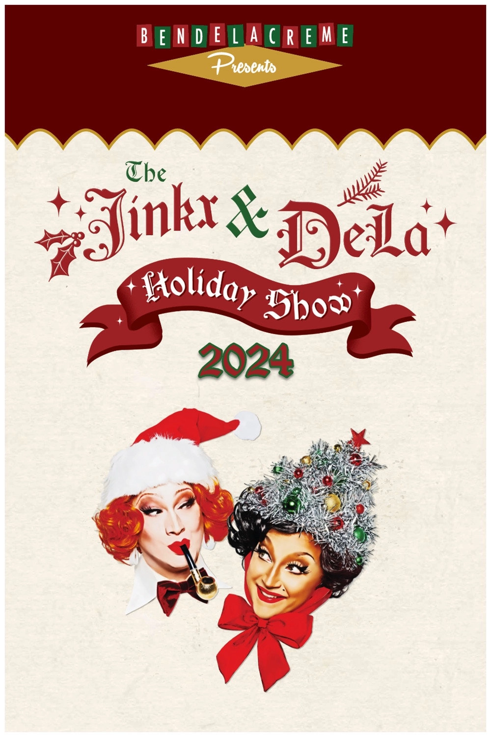 The Jinkx & DeLa Holiday Show 2024