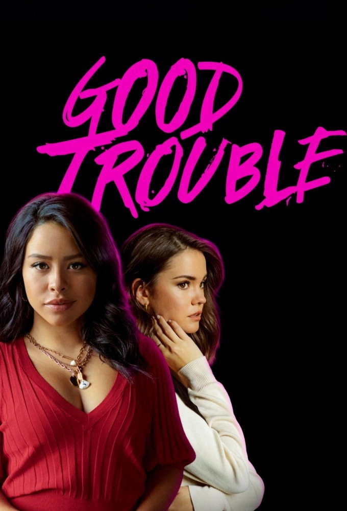 Good Trouble