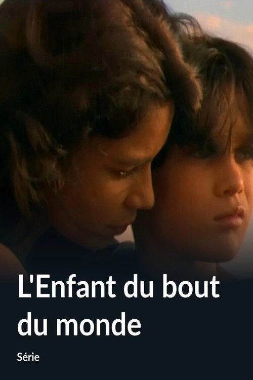 L'enfant du bout du monde