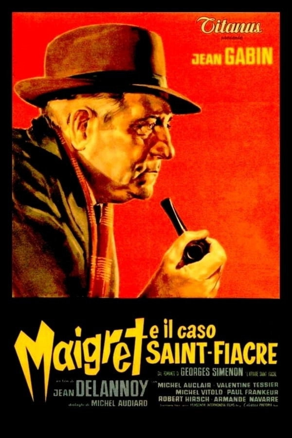 Maigret and the St. Fiacre Case