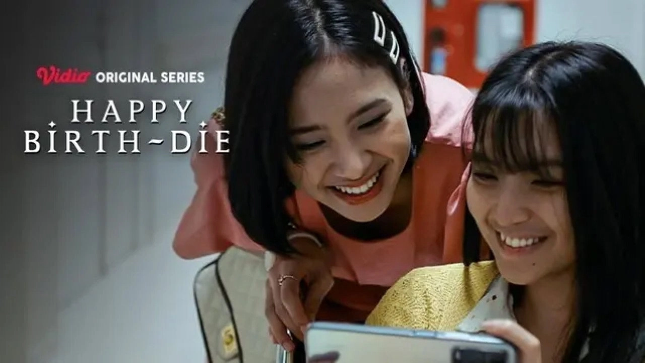 Happy Birth-Die