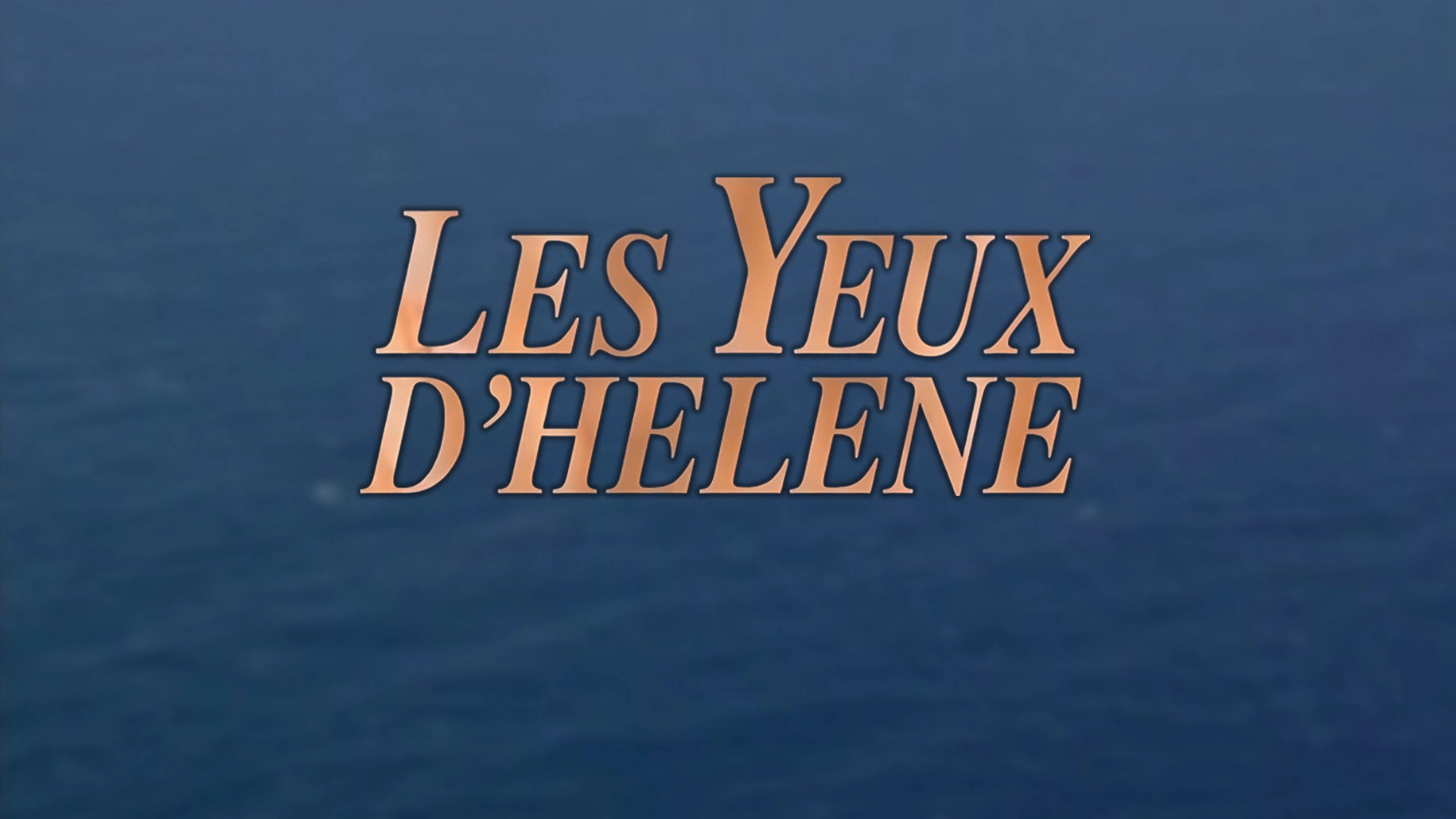 Les Yeux d'Hélène
