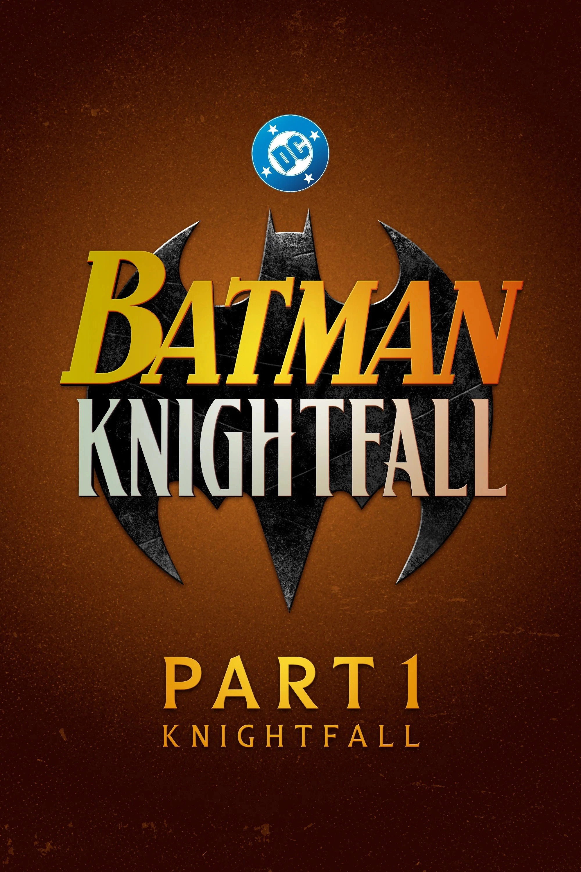 Batman: Knightfall Part 1: Knightfall