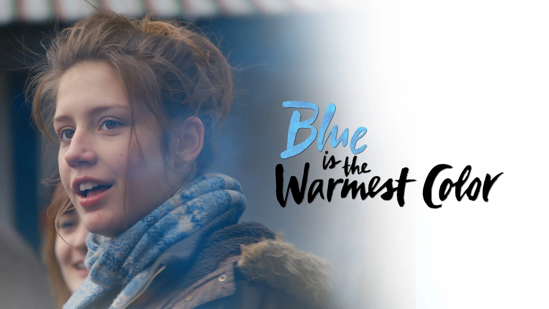 Blue Is the Warmest Color