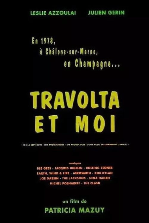 Travolta and Me
