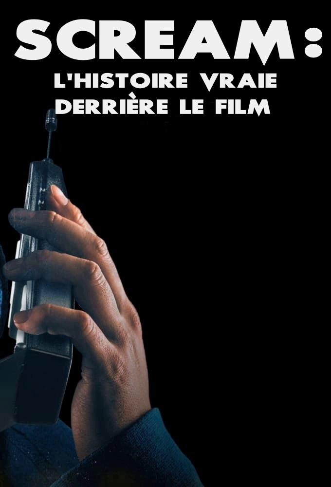 Scream: The True Story