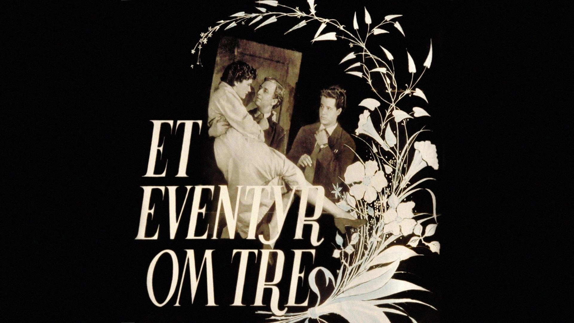 Et eventyr om tre