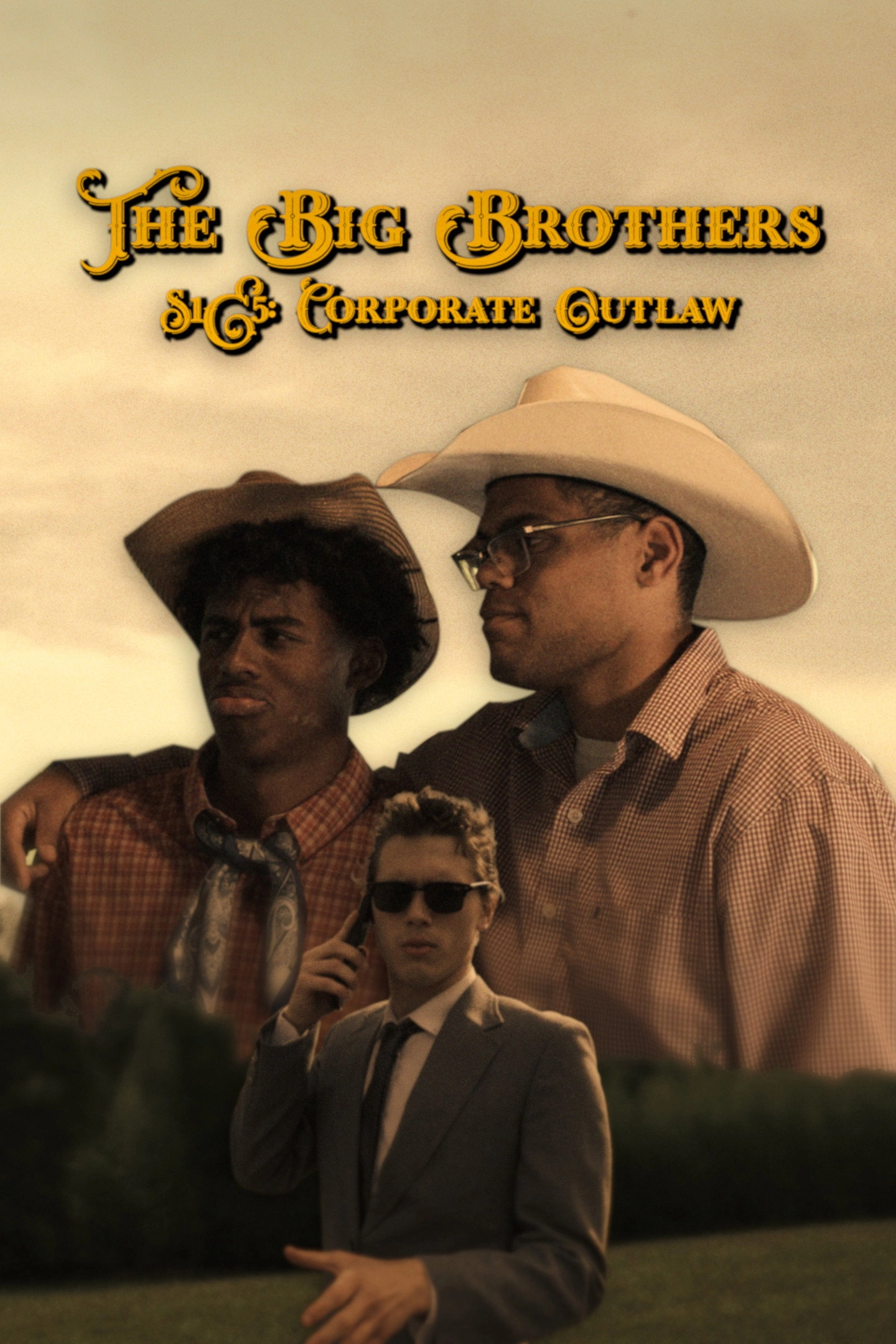The Big Brothers S1E5: Corporate Outlaw