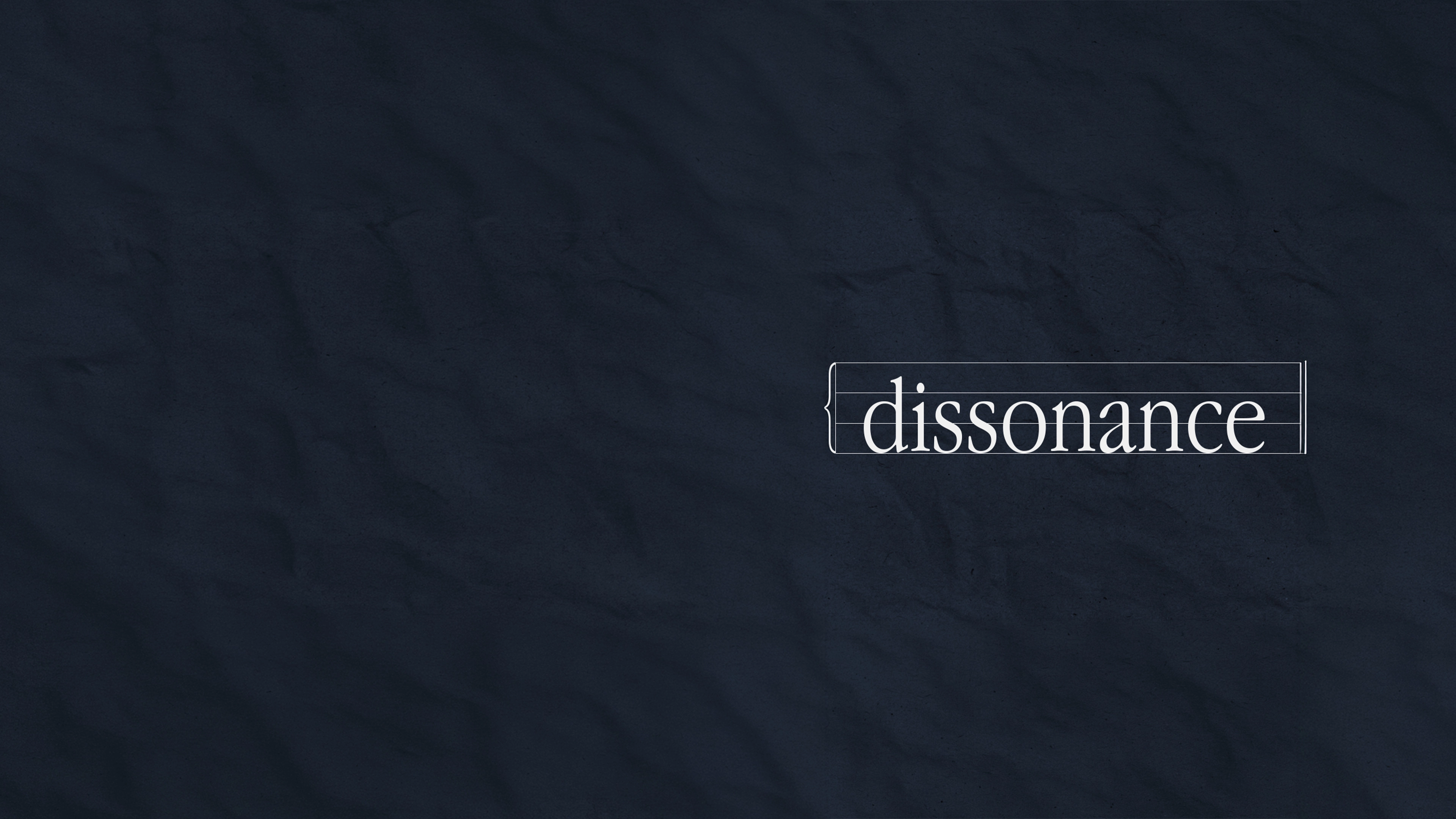 Dissonance