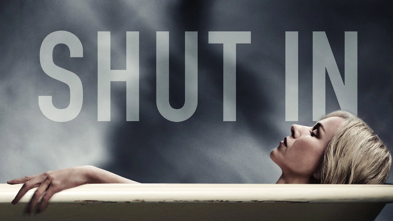 Shut In