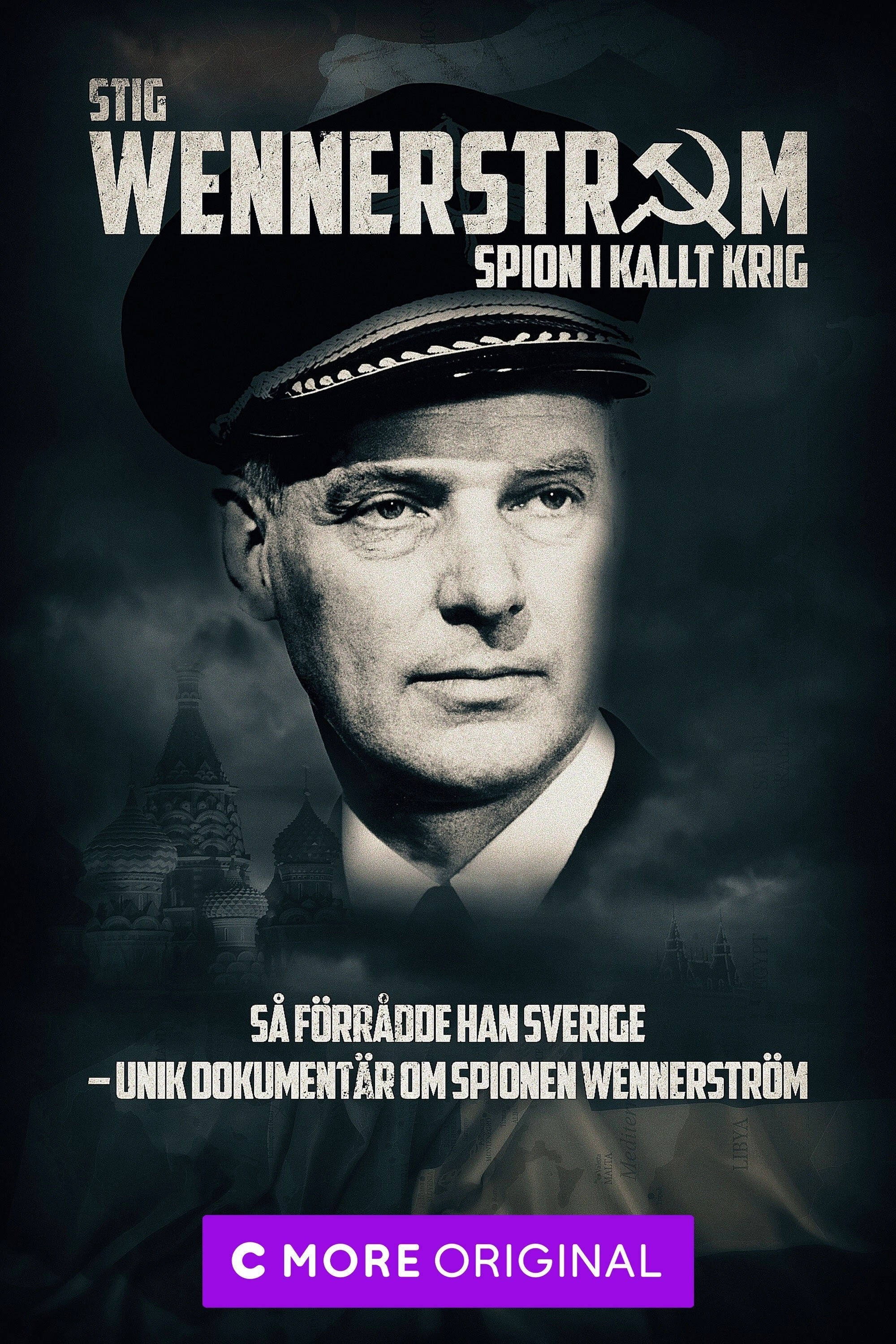 Stig Wennerström - Spion i kallt krig