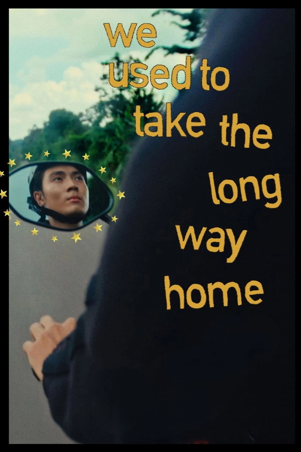 We Used to Take the Long Way Home