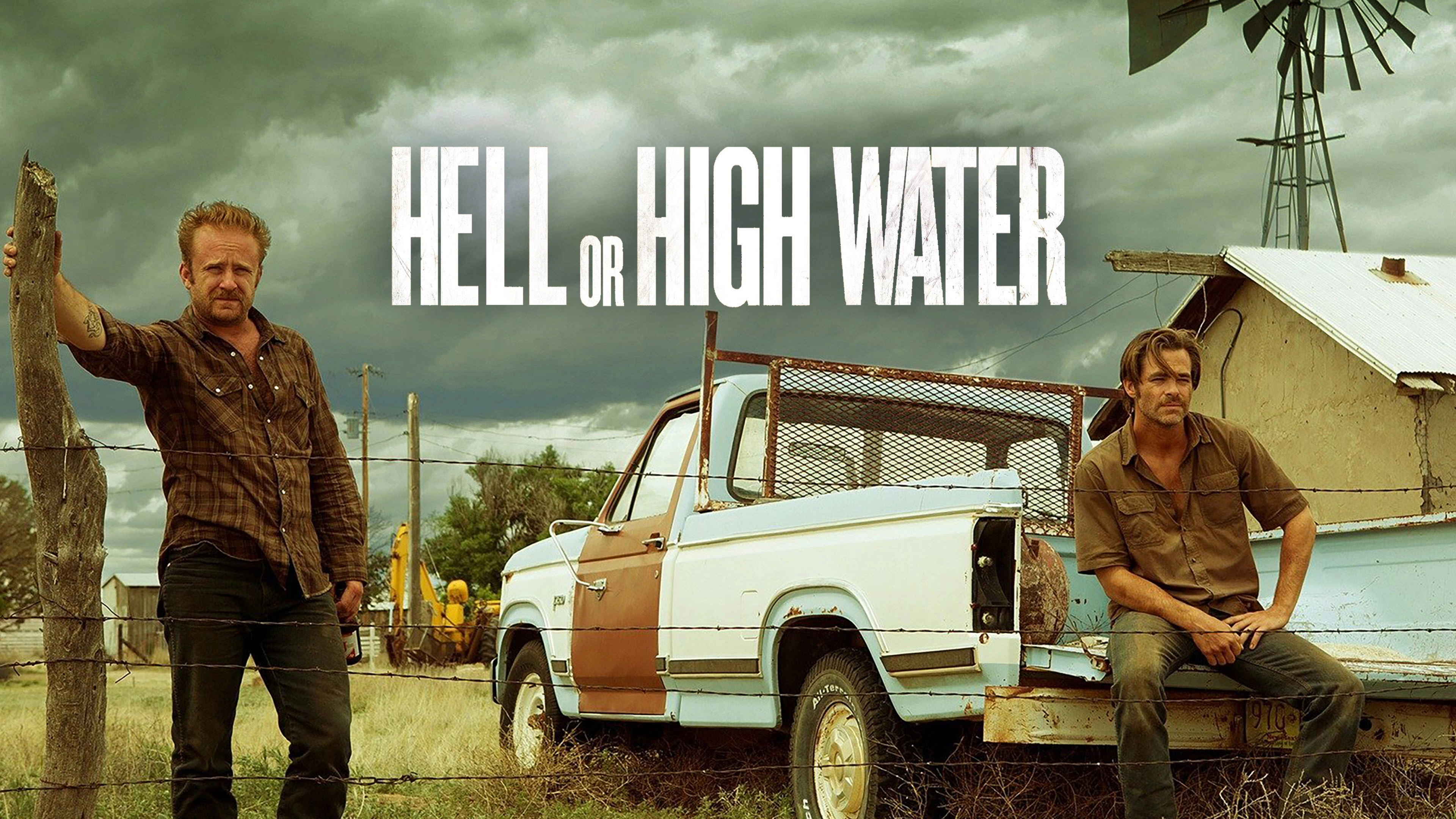 Hell or High Water