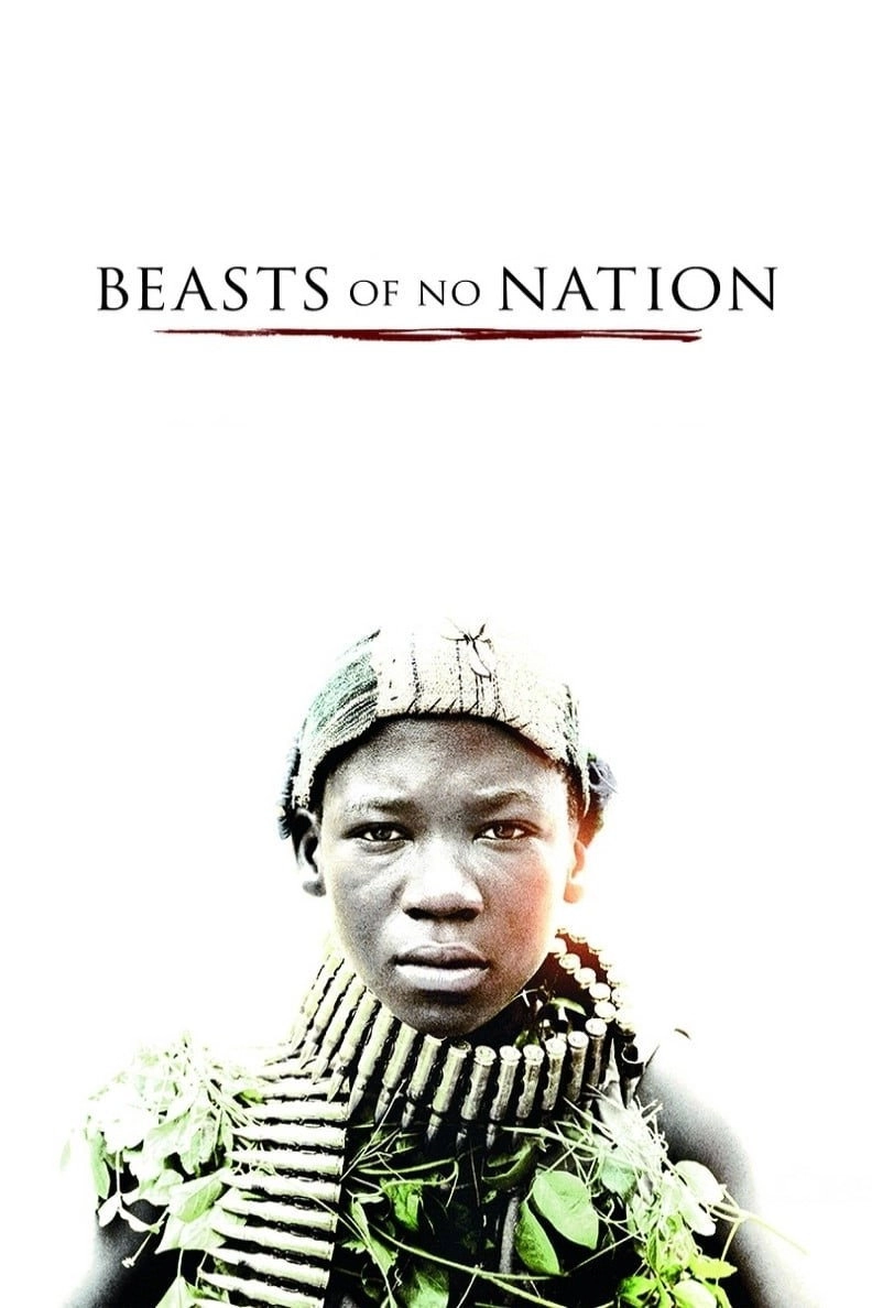 Beasts of No Nation