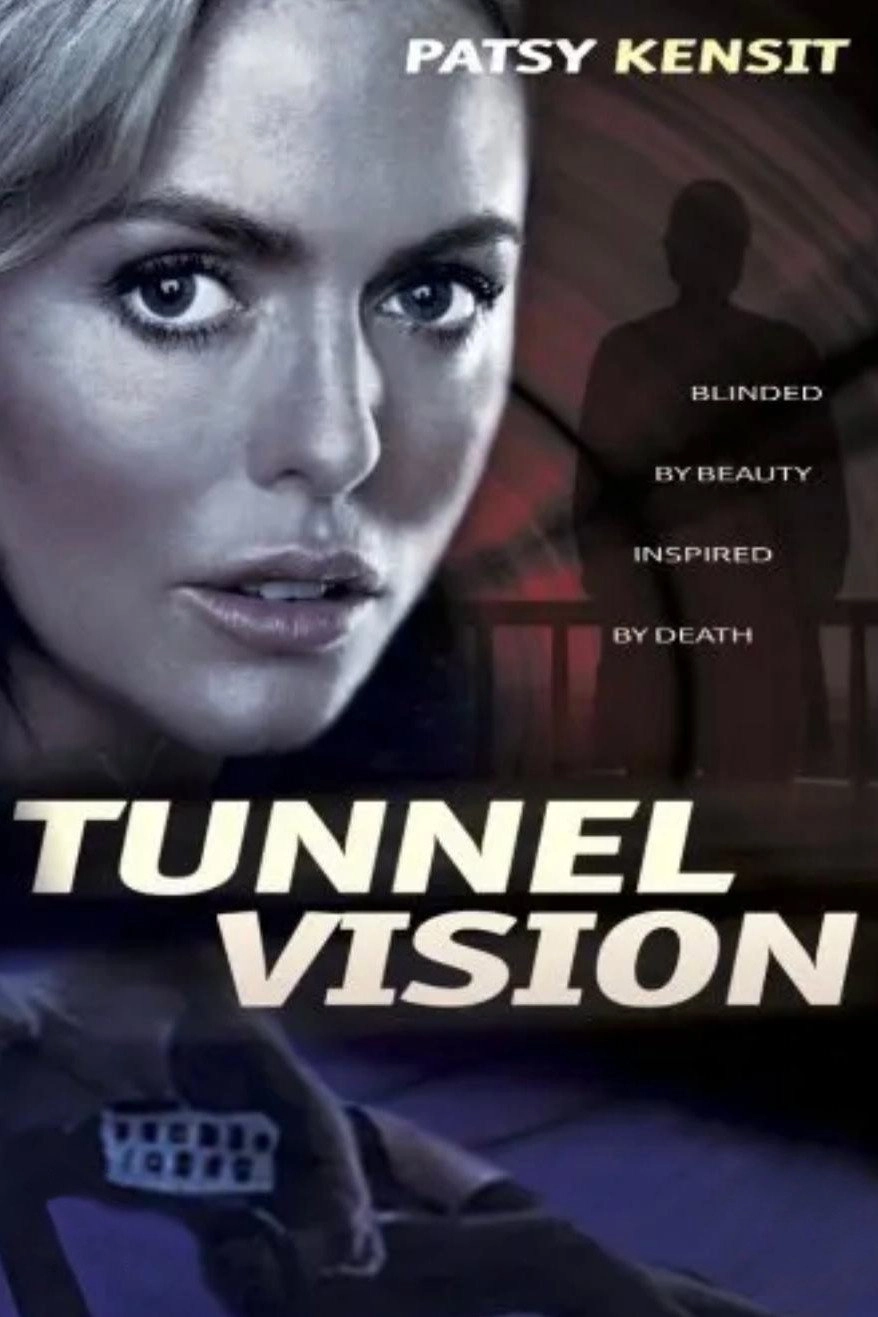 Tunnel Vision