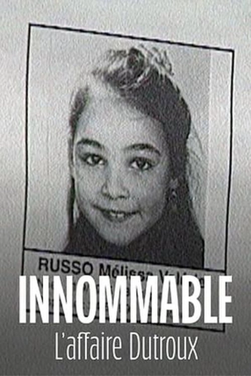 Innommable : L'affaire Dutroux