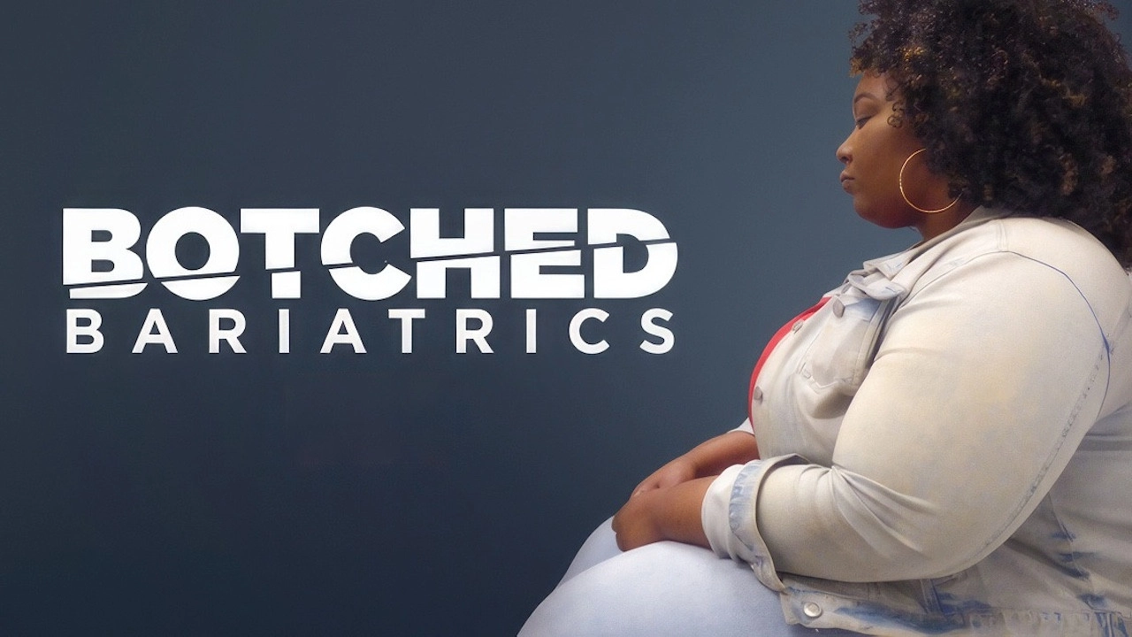 Botched Bariatrics