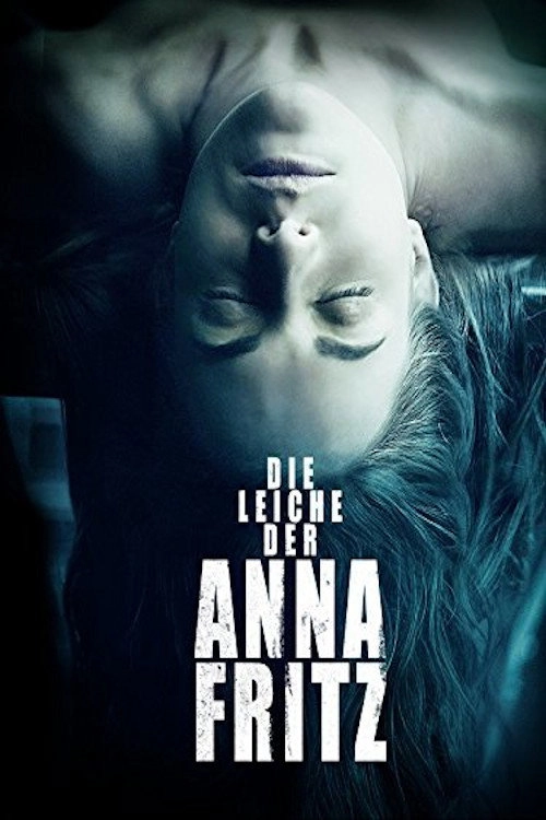 The Corpse of Anna Fritz