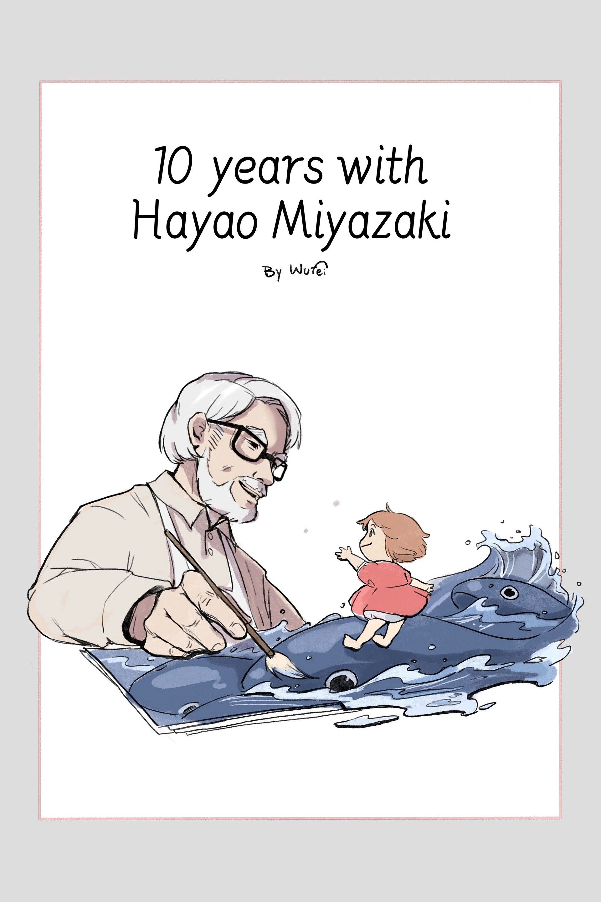 10 Years with Hayao Miyazaki