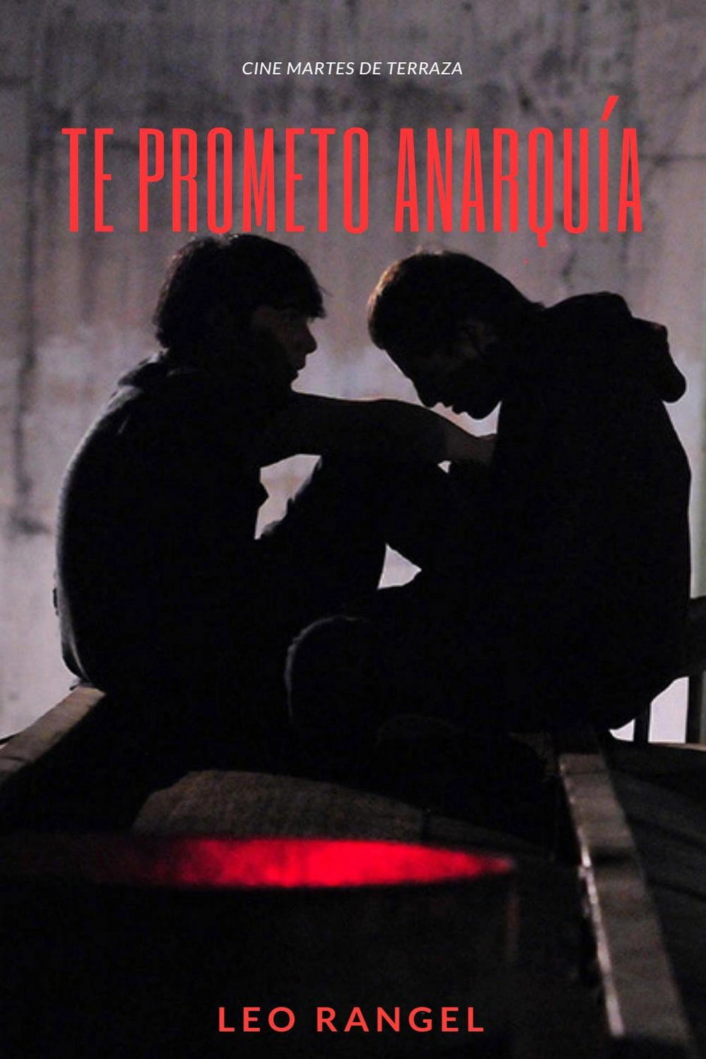 I Promise You Anarchy