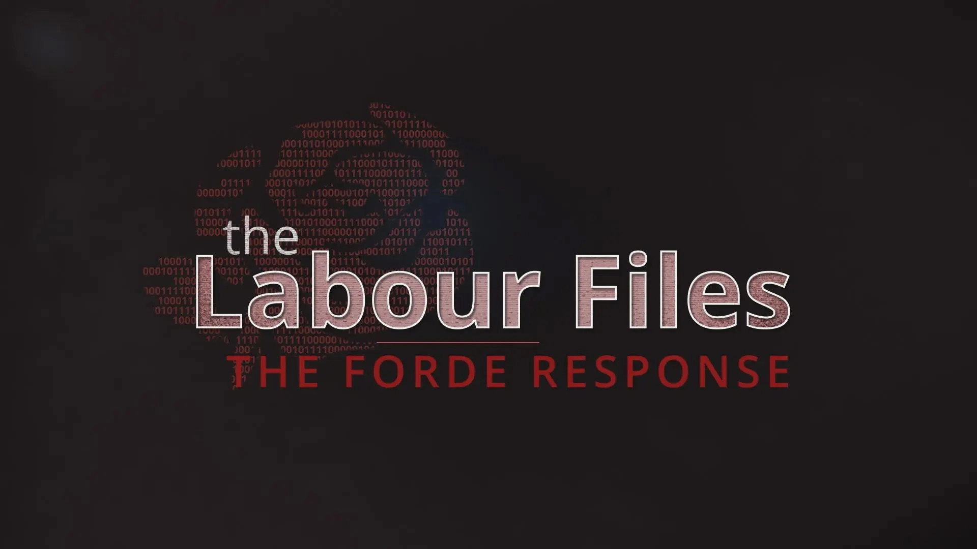 The Labour Files