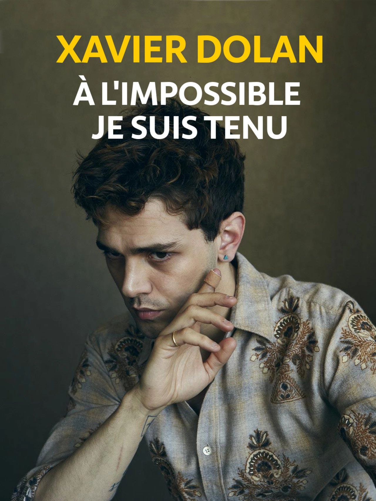 Xavier Dolan: Bound to Impossible