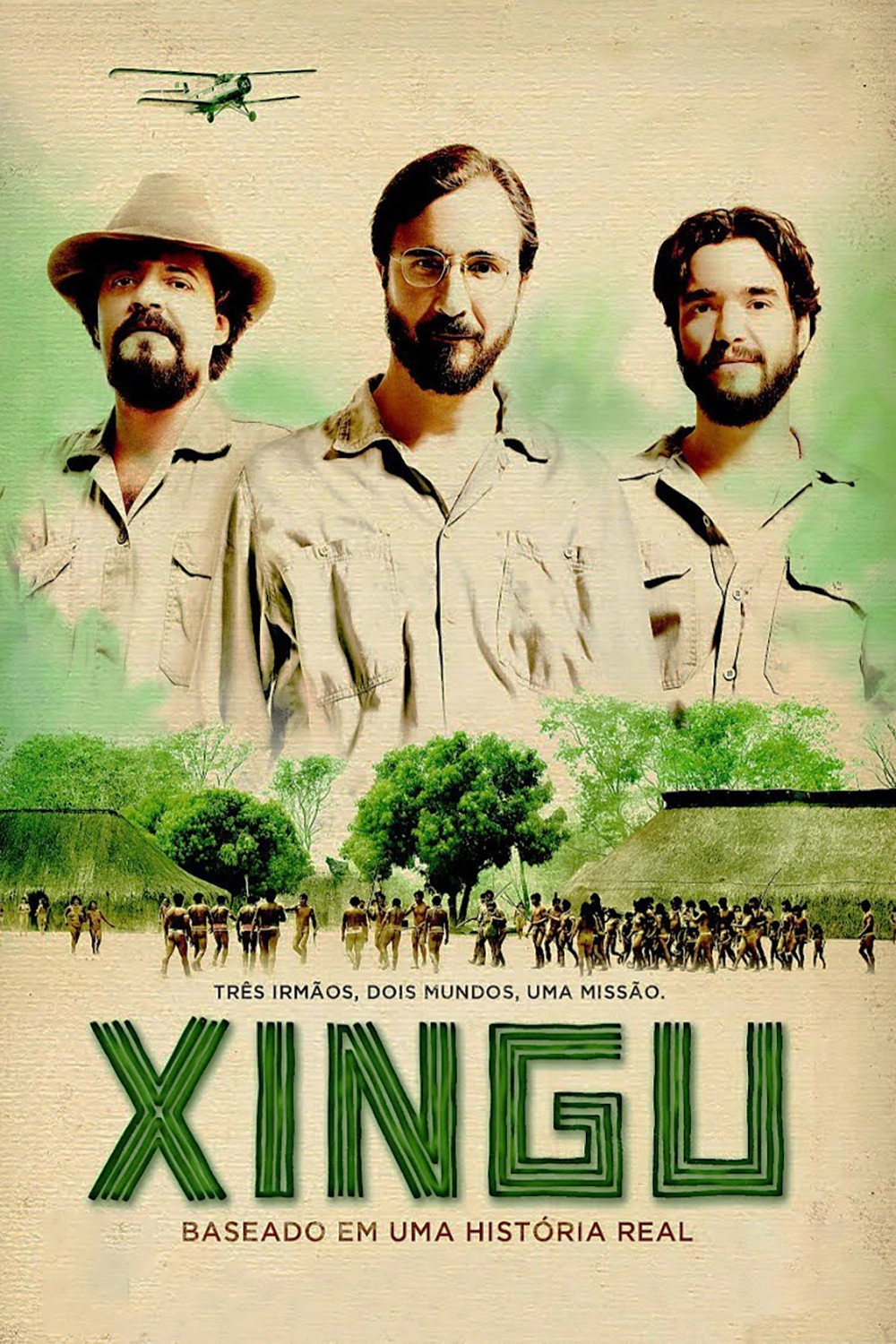 Xingu: A Saga dos Irmãos Villas-Boas