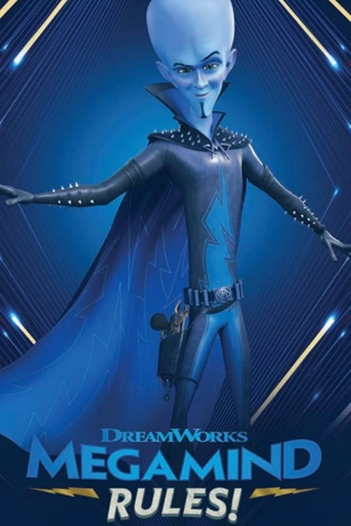 Megamind Rules!