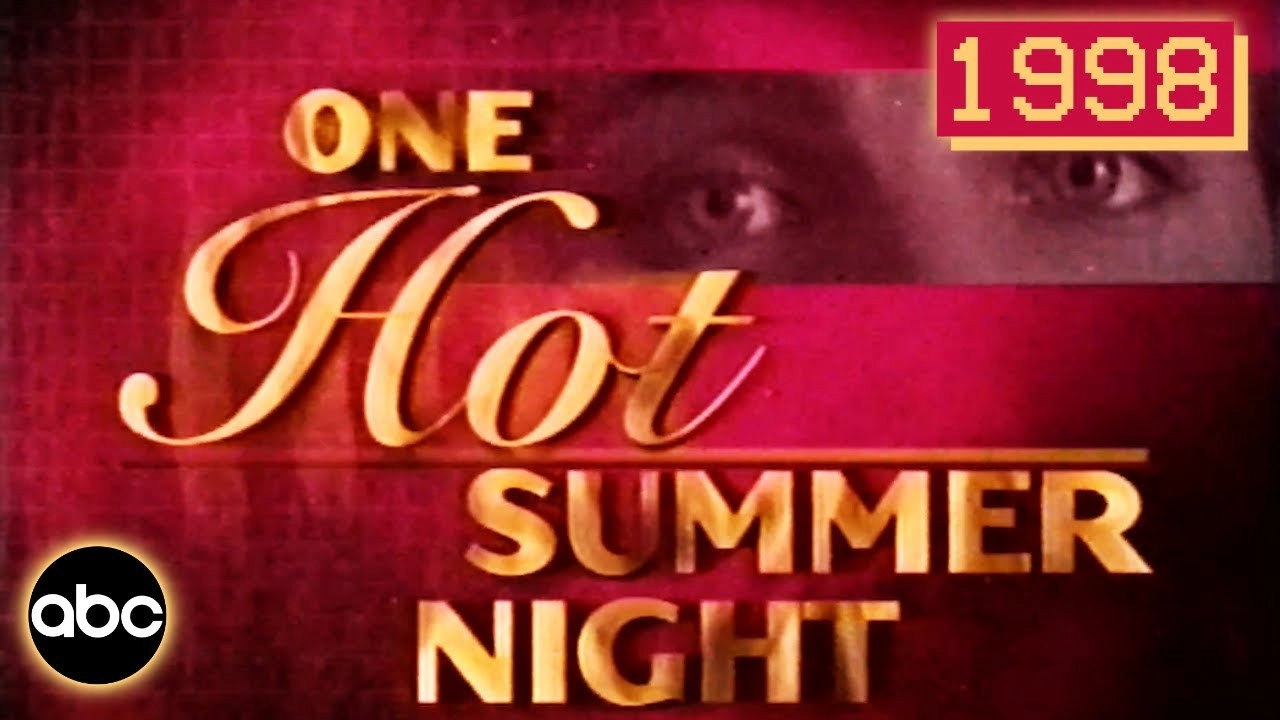 One Hot Summer Night