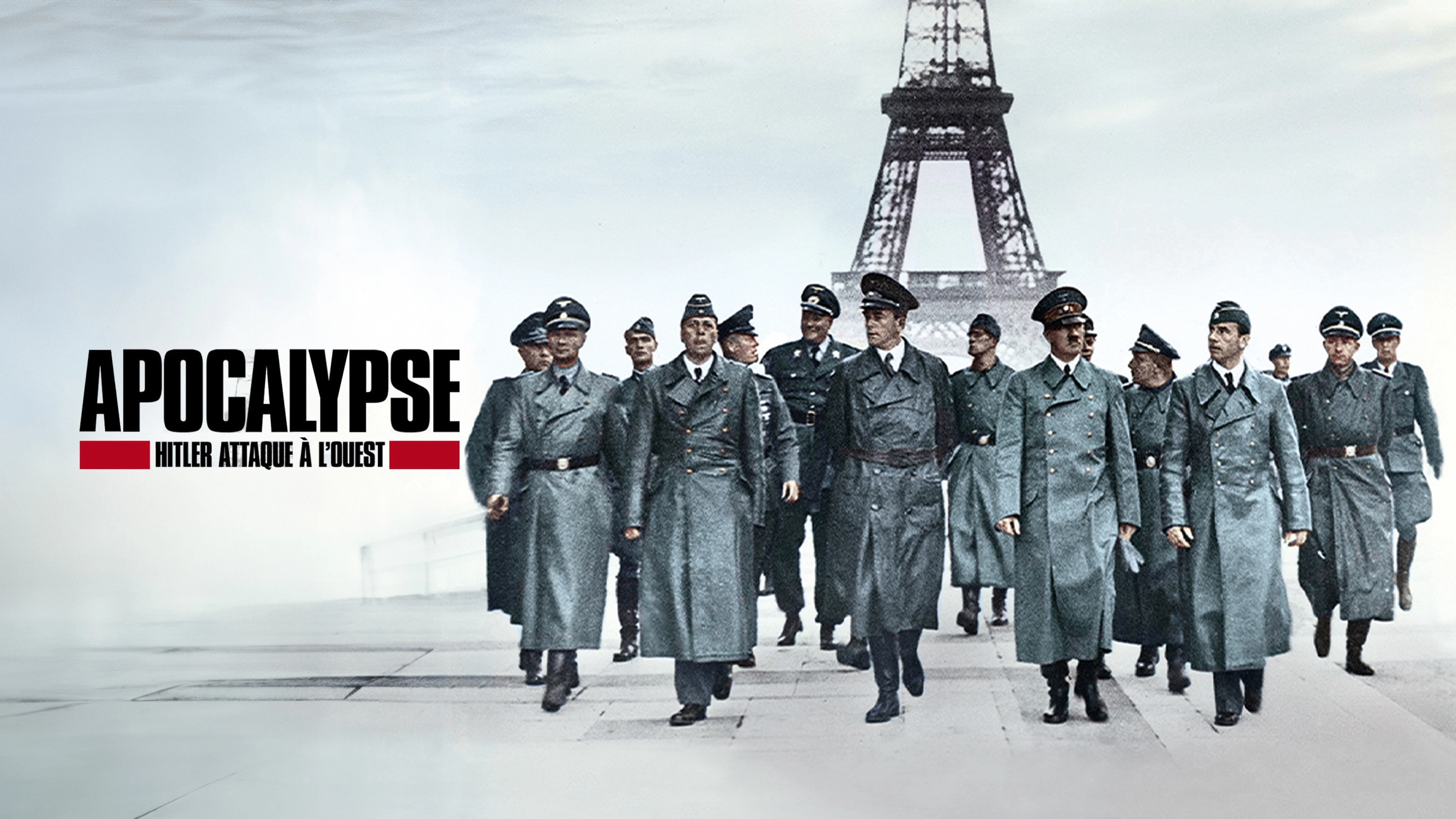 Apocalypse: Hitler Takes on the West