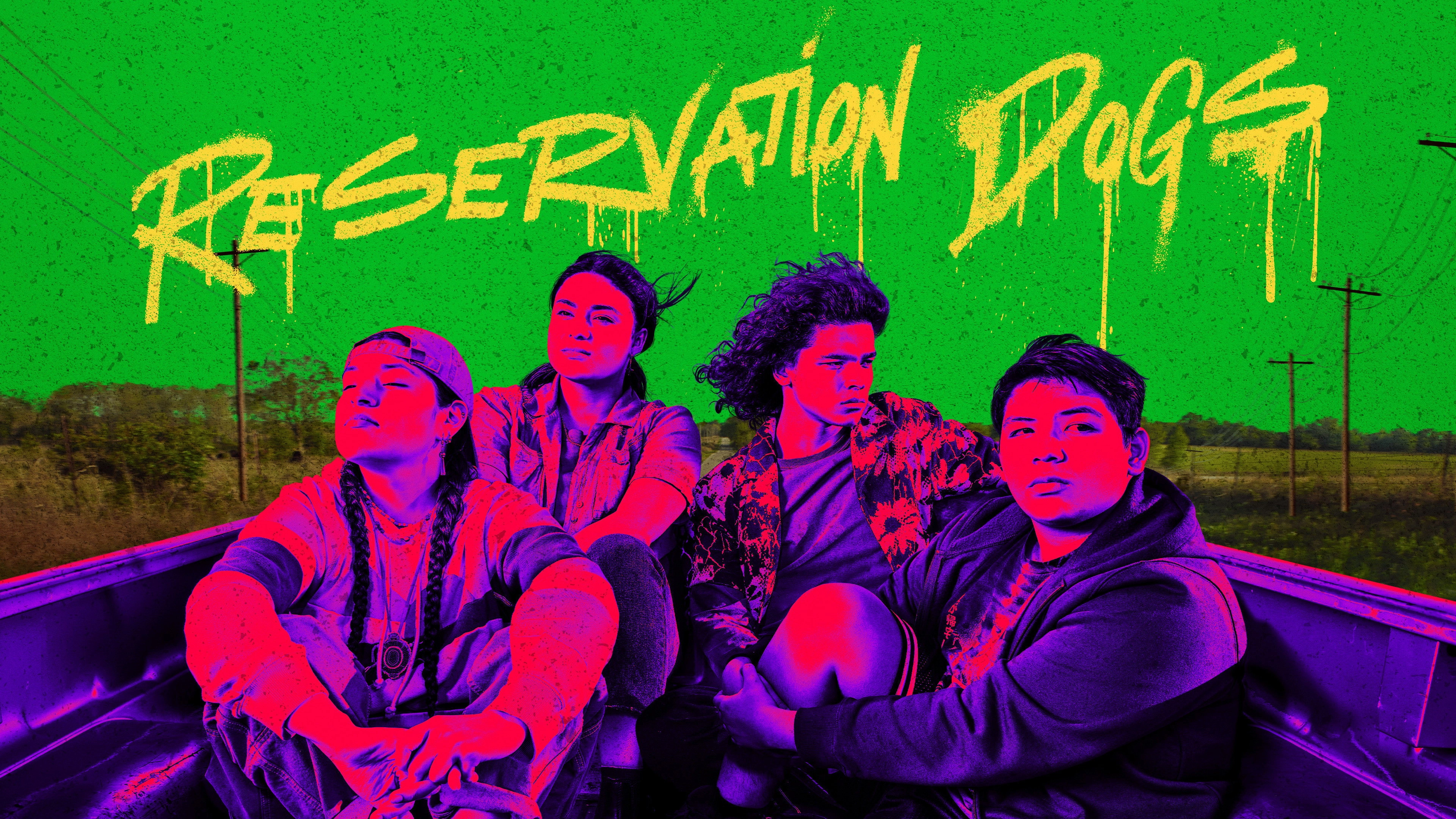 Reservation Dogs