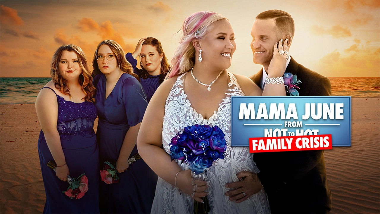 Mama June: Family Crisis