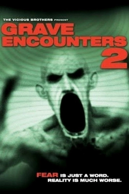 Grave Encounters 2