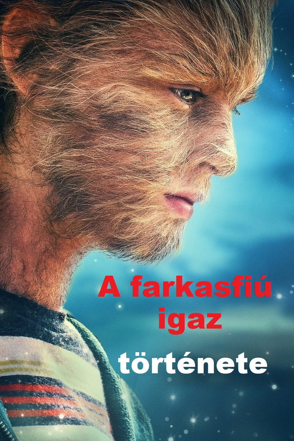 The True Adventures of Wolfboy