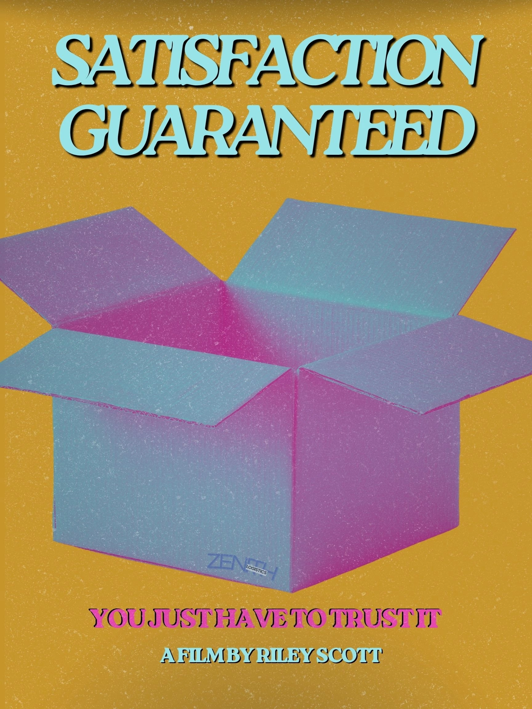 Satisfaction Guaranteed