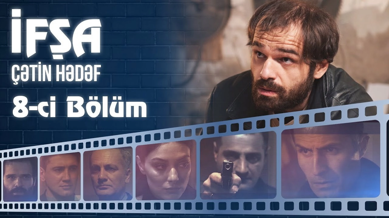 İfşa - Çətin hədəf