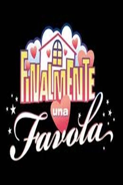 Finalmente una favola