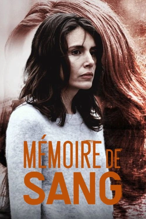 Mémoire de sang