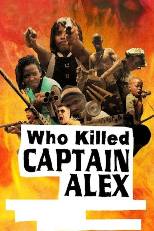 Who Killed Captain Alex?