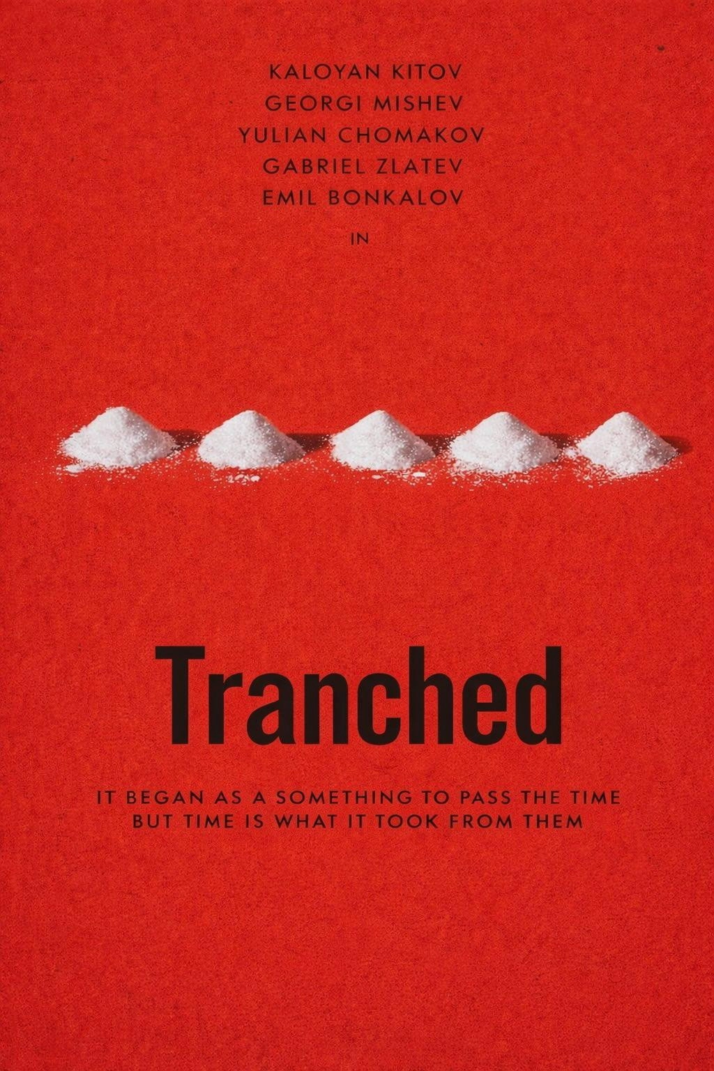 Tranched